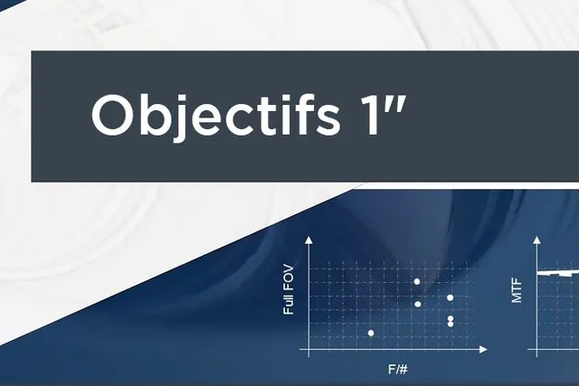 Objectif pour des capteurs 1" de grande taille