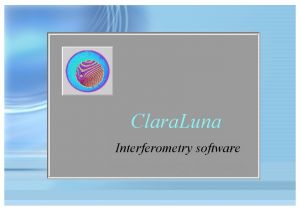 CLARALUNA - Logiciel dAnalyse de Franges Statique